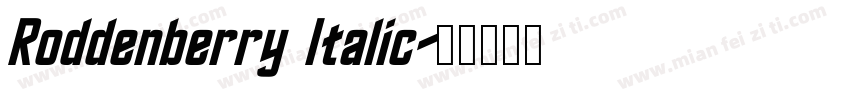 Roddenberry Italic字体转换